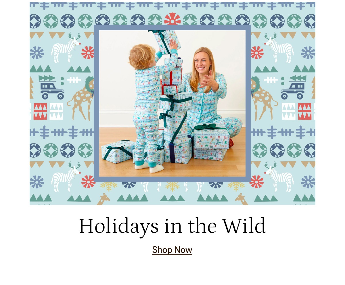 Shop Holidays in the Wild.