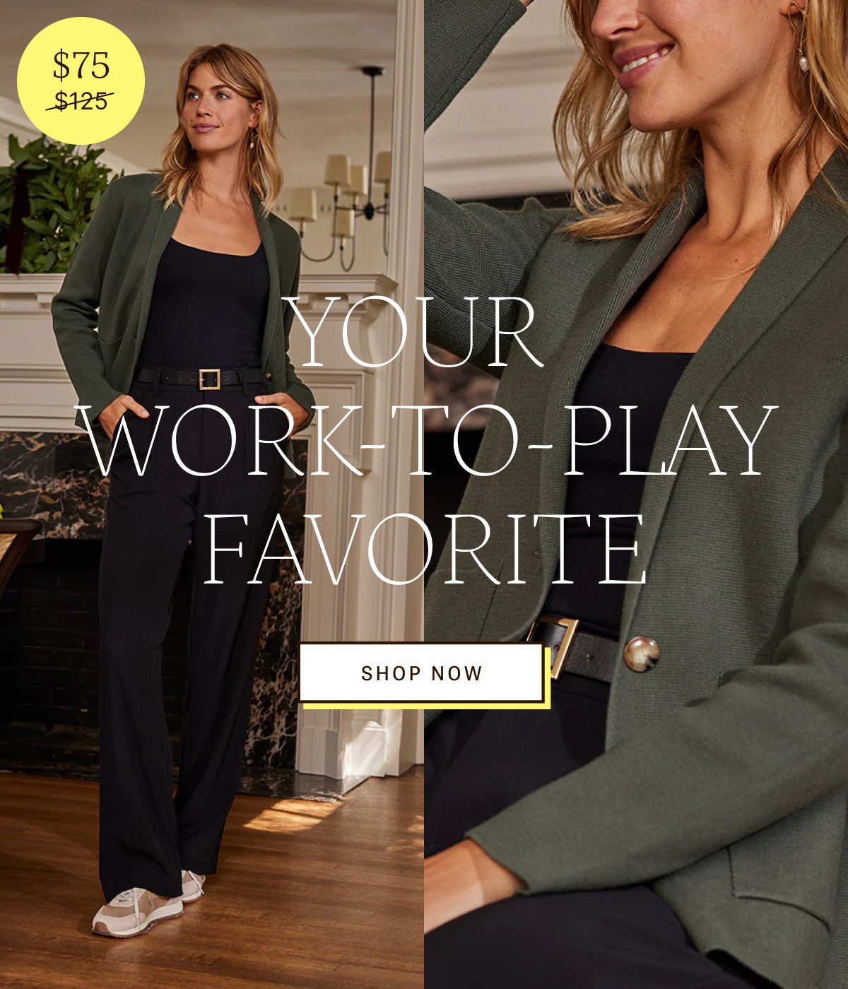 Your work to play favorite. Shop the blazer for $75.