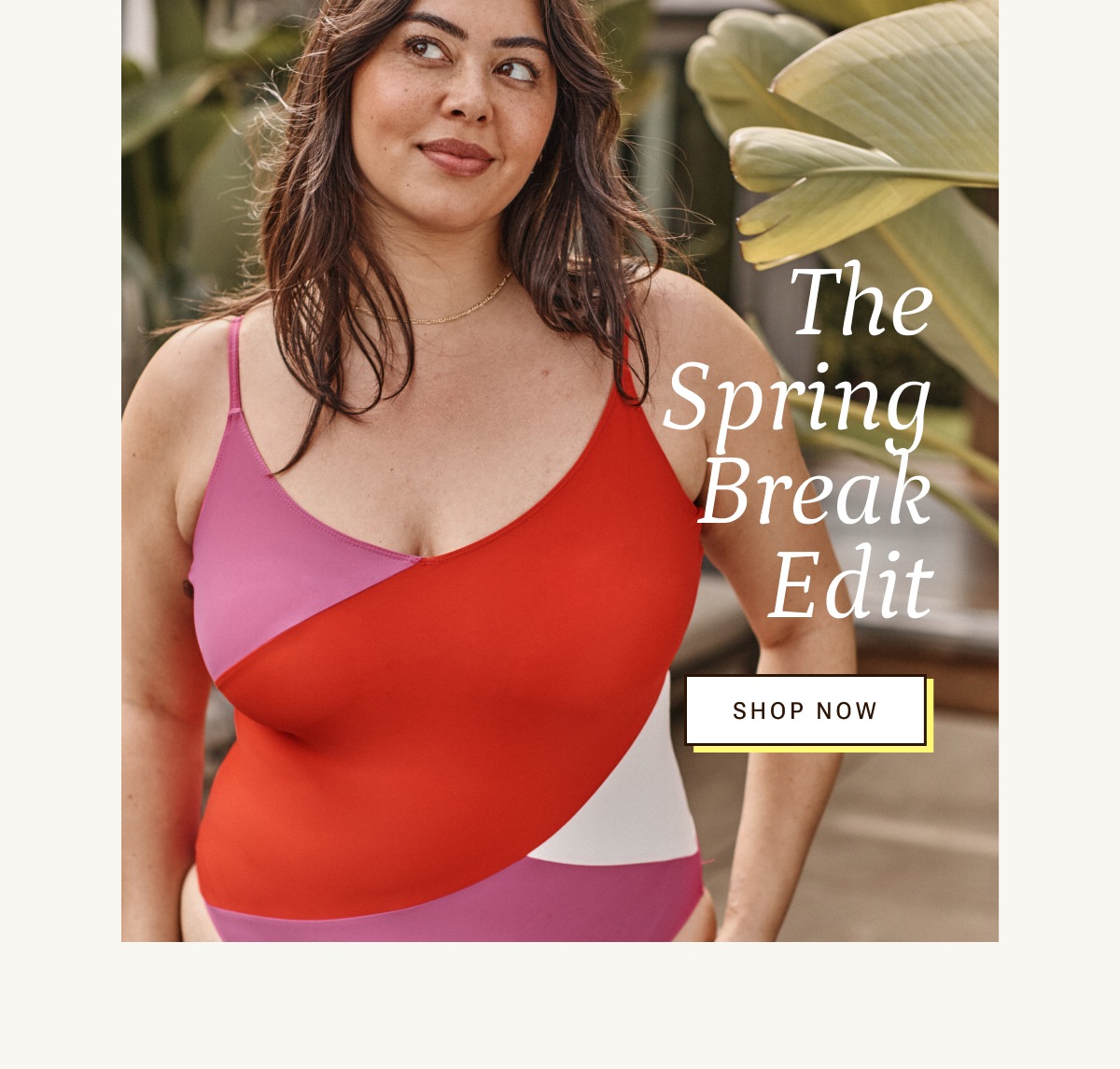 The Spring Break Edit. Shop now.