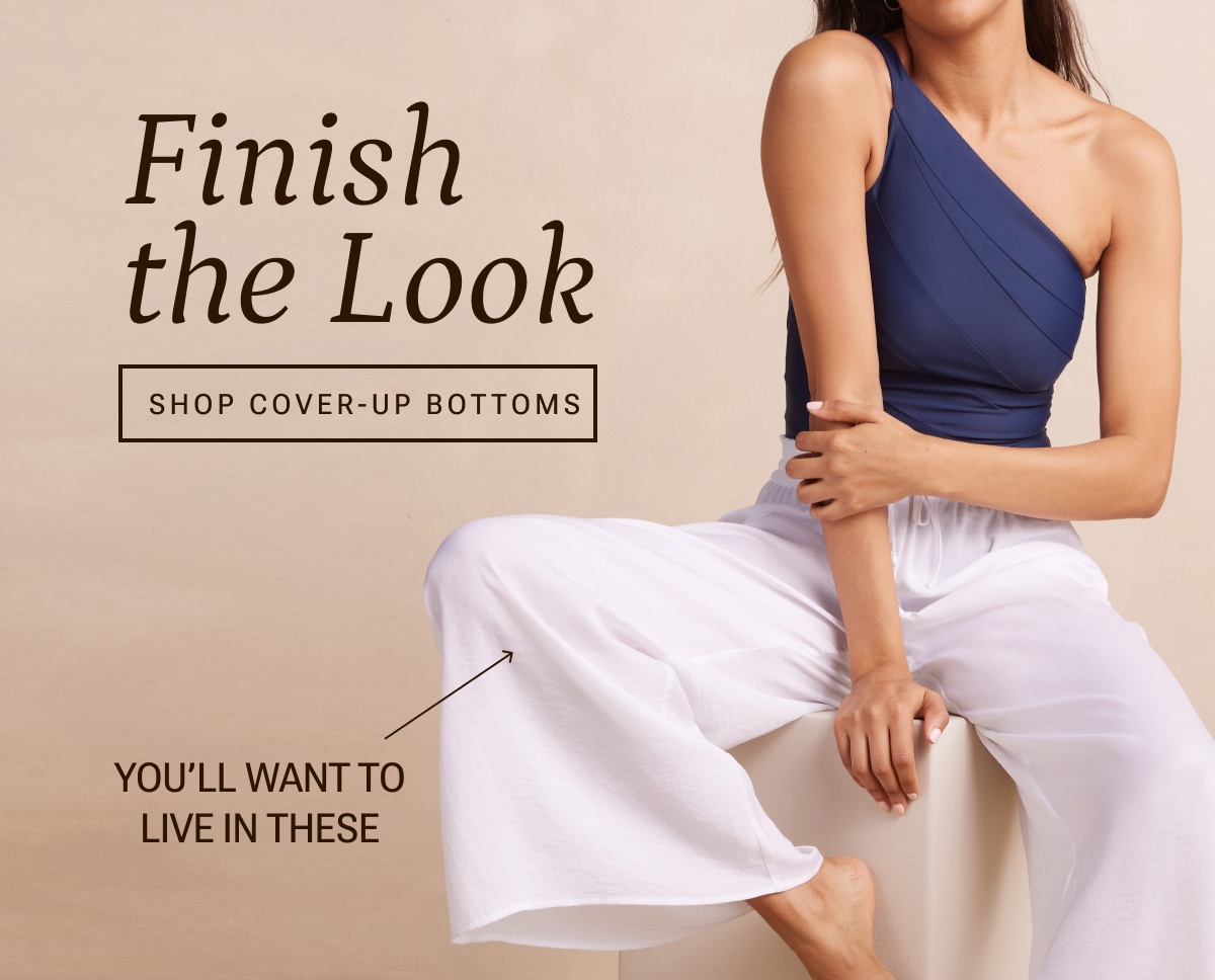 Finish the look. Shop cover-up bottoms.