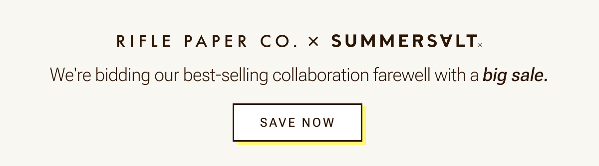 Rifle Paper Co and Summersalt. We're bidding farewell to our best-selling collab.