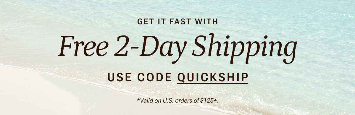 Free 2 Day Shipping with code QUICKSHIP