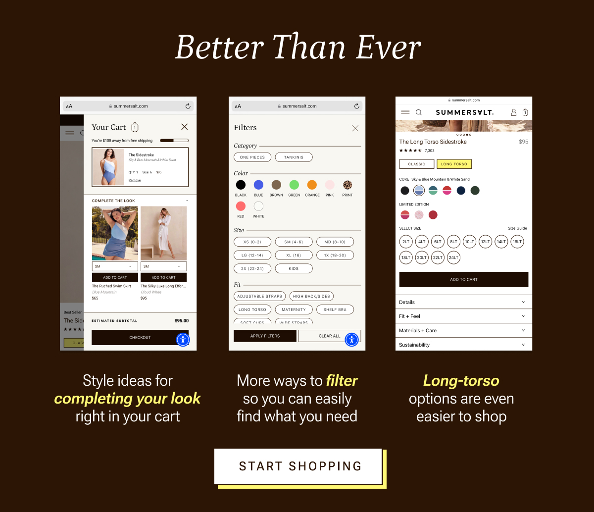 Better than ever. Start shopping with our new features.