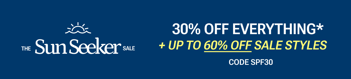 30% off everything plus up to 60% off sale styles.