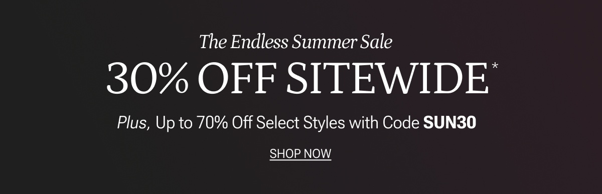 30% OFF Sitewide with code SUN30.