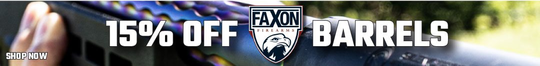 15% off Faxon Barrels