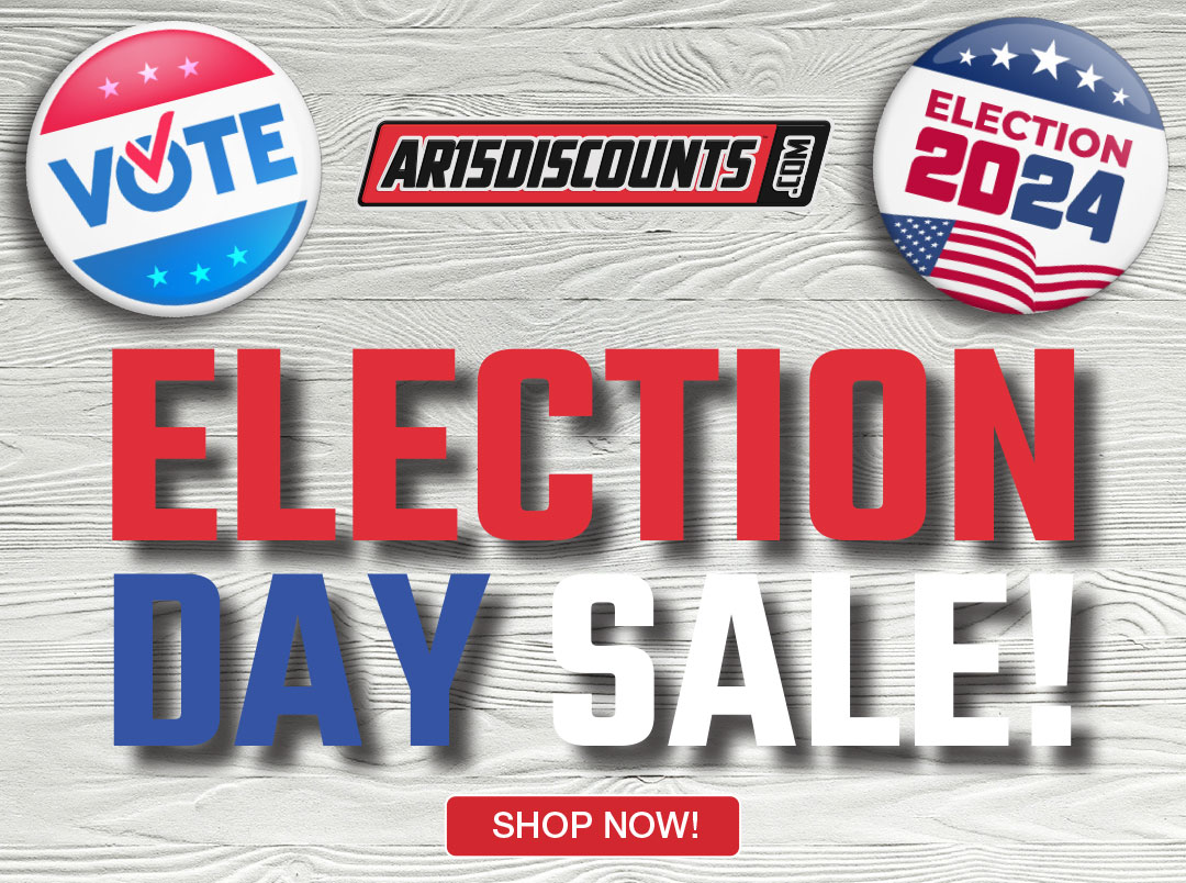 AR15Discounts Election Day Sale!