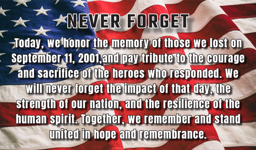 9/11, NEVER FORGET!