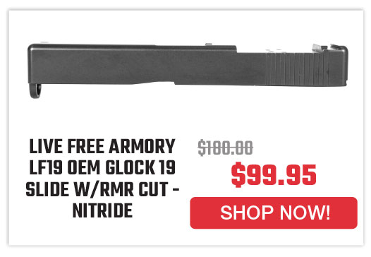 live-free-armory-lf19-oem-glock-slide-w-rmr-cut-nitride