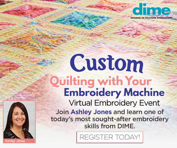 Custom Quilting with Your Embroidery Machine Virtual Embroidery Event