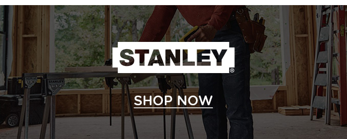 Shop Stanley tools.