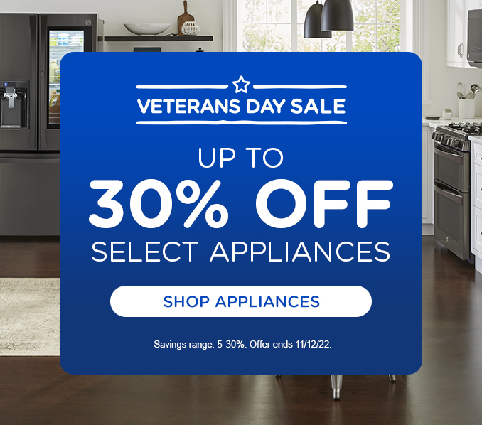 Up to 30% off appliances.