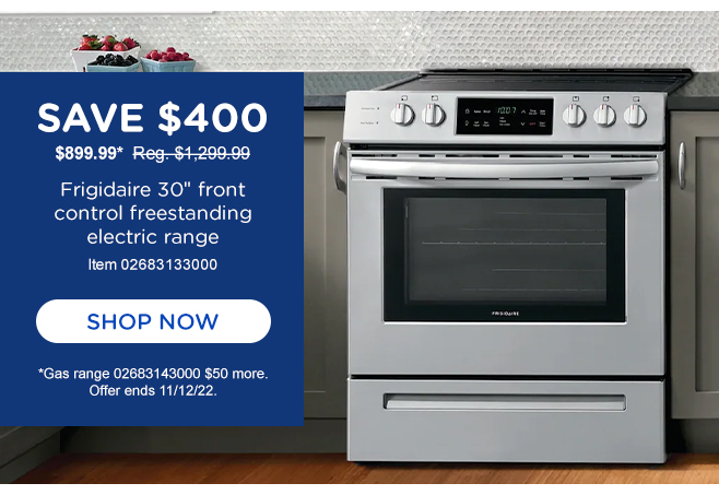 Save $400 on electric range.