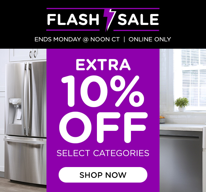 Flash Sale! Extra 10% off select categories - Ends 1/15 @ Noon CT