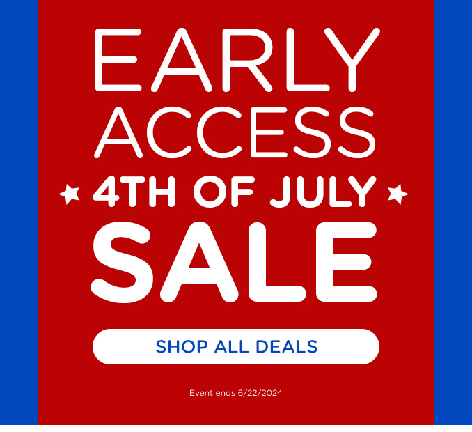 Shop Fourth of July Savings Early!