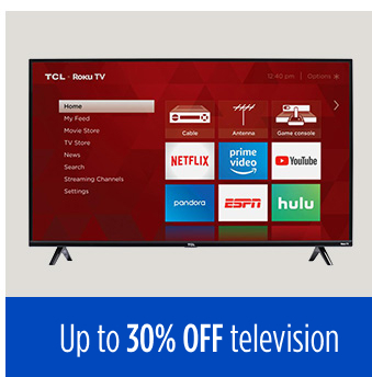 Up to 30% off TVs