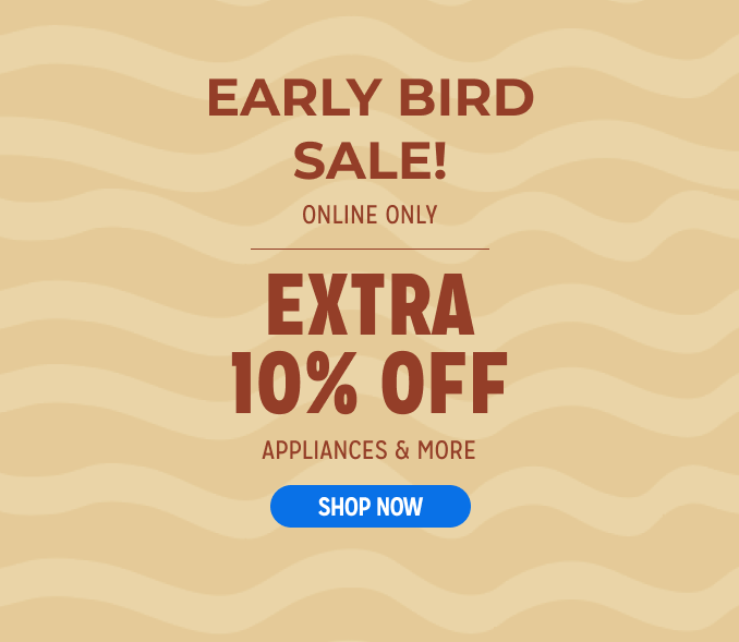 3 Days to Save! Online Only - Extra 10% off Appliances and More - Ends 2/3 @ Noon