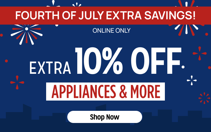Early Access Extra Savings - Online Only - Extra 10% off Appliances and More - Ends 2/3 @ Noon