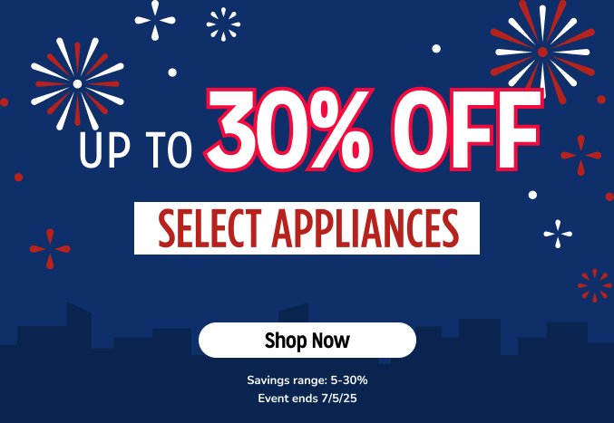 Memorial Day Sale - Up To 30% off select appliances