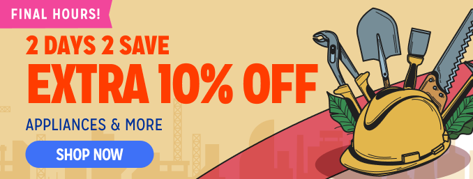2 Days 2 Save Extra 10% off appliances & more