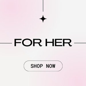 For Her