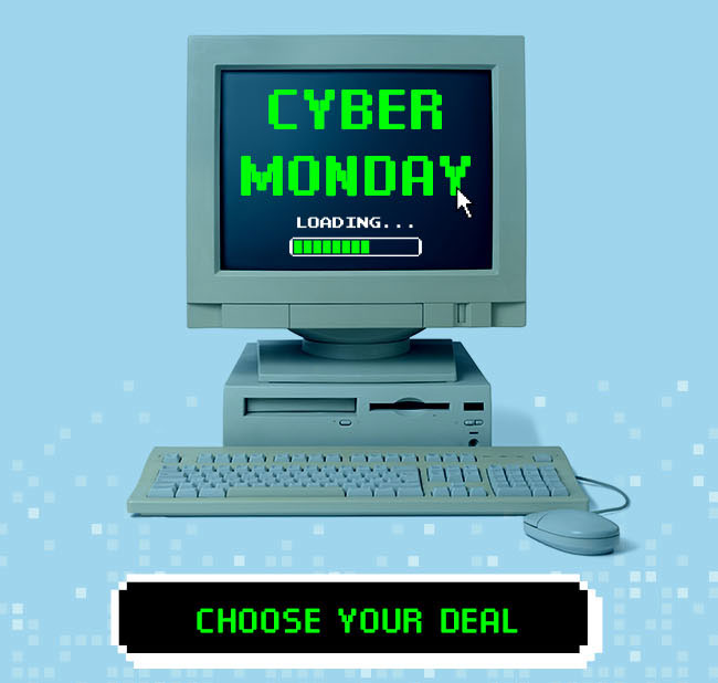 Cyber Monday is here.