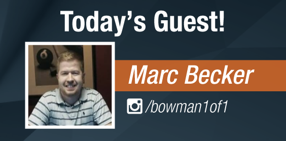 Dave & Adam's The Chase | Today's Guests - Marc Becker, @bowman1of1 on Instagram!