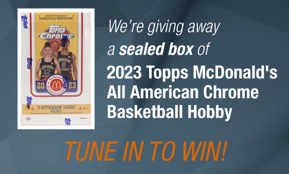 Dave & Adam's The Chase | We're giving away a sealed box of 2023 Topps McDonald's All American Chrome Basketball Hobby! Tune in to win!