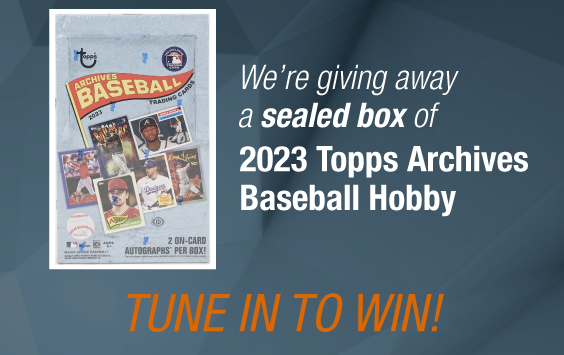 Dave & Adam's The Chase | We're giving away a sealed box of 2023 Topps Archives Baseball Hobby! Tune in to win!