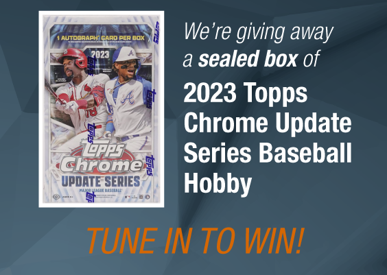 Dave & Adam's The Chase | We're giving away a sealed box of 2023 Topps Chrome Update Series Baseball Hobby! Tune in to win!