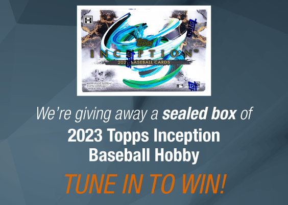 Dave & Adam's The Chase | We're giving away a sealed box of 2023 Topps Inception Baseball Hobby! Tune in to win!