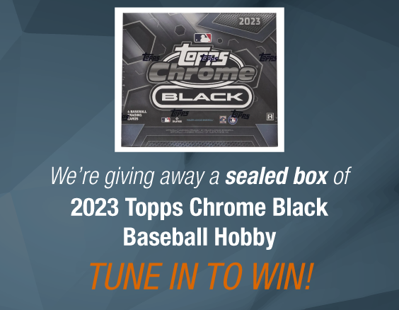 Dave & Adam's The Chase | We're giving away a sealed box of 2023 Topps Chrome Black Baseball Hobby! Tune in to win!