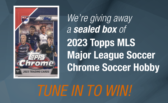 Dave & Adam's The Chase | We're giving away a sealed box of 2023 Topps MLS Major League Soccer Chrome Soccer Hobby! Tune in to win!
