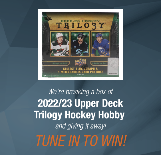 Dave & Adam's The Chase | We're breaking a box of 2022/23 Upper Deck Trilogy Hockey Hobby! Tune in to win!