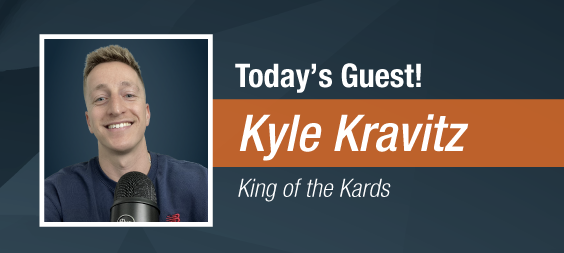 Dave & Adam's The Chase | Today's Guest - Kyle Kravitz, King of the Kards!