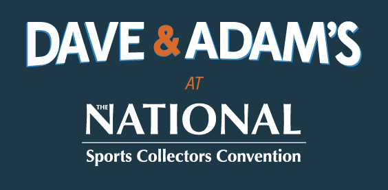 Dave & Adam's at The National Sports Collectors Convention