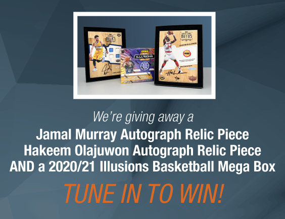 Dave & Adam's The Chase | We're giving away a Jamal Murray Autograph Relic Piece, Hakeem Olajuwon Autograph Relic Piece, AND a 2020/21 Illusions Basketball Mega Box! Tune in to win!