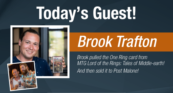 Dave & Adam's The Chase | Today's Guest - Brook Trafton - Brook pulled the One Ring card from MTG Lord of the Rings: Tales of Middle-earth! And then sold it to Post Malone!