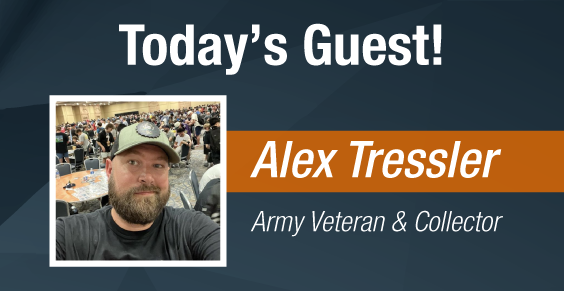 Dave & Adam's The Chase | Today's Guest - Alex Tressler, Army Veteran & Collector