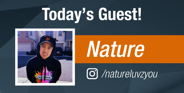 Dave & Adam's The Chase | Today's Guest - Nature, @natureluvzyou on Instagram!