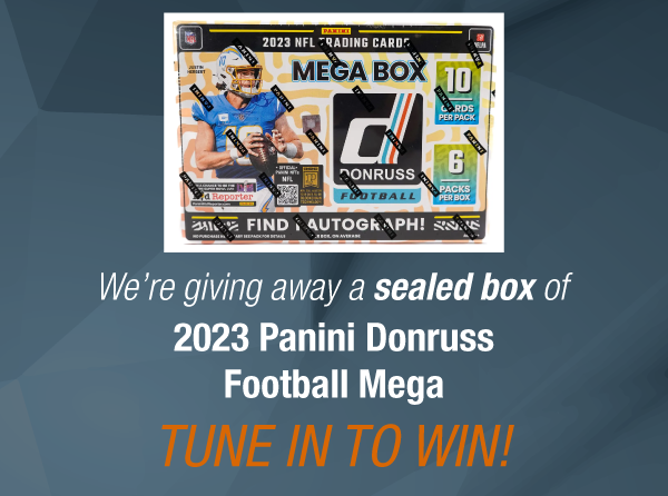 Dave & Adam's The Chase | We're giving away a sealed box of 2023 Panini Donruss Football Mega! Tune in to win!