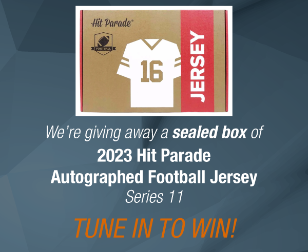 Dave & Adam's The Chase | We're giving away a sealed box of 2023 Hit Parade Autographed Football Jersey Series 11! Tune in to win!