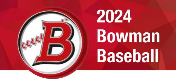 2024 Bowman Baseball