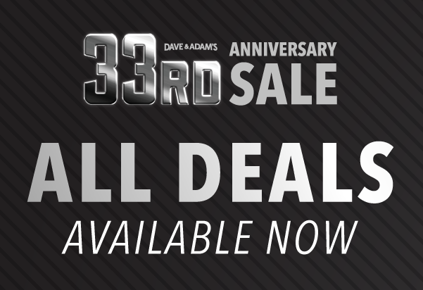 Dave & Adam's 33rd Anniversary Sale | Limits Lifting - Noon Tomorrow | 400+ Total Deals - Double Gifts & Double Points