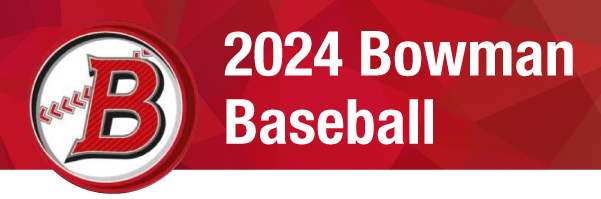 2024 Bowman Baseball
