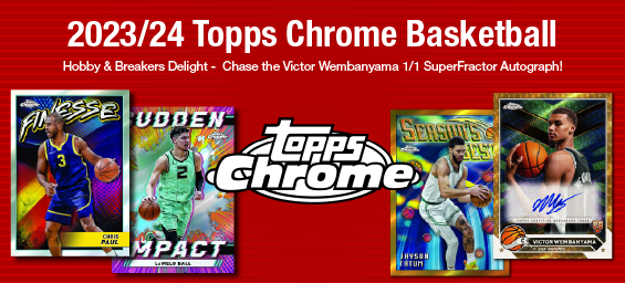 2023/24 Topps Chrome Basketball Hobby Box (Presell)