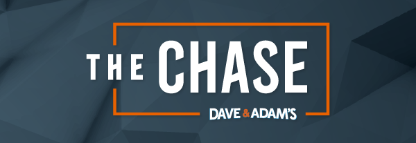 Dave & Adam's The Chase