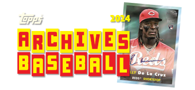 2024 Topps Archives Baseball