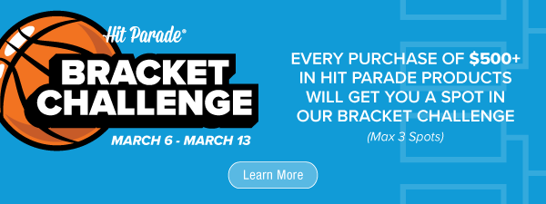 Hit Parade Bracket Challenge | March 6 - 13 | Every purchase of $500+ in Hit Parade Products will get you a spot in our bracket challenge! Max 3 Spots