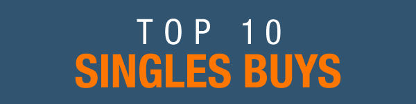 TOP 10 SINGLES BUYS